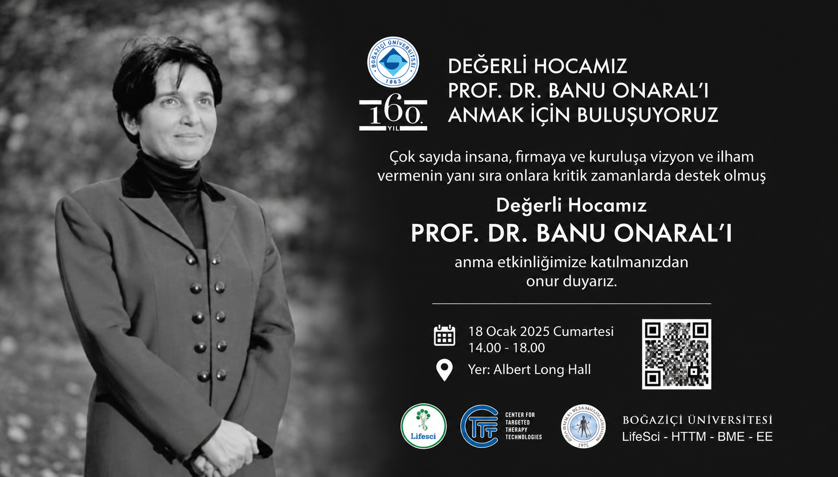 Prof. Dr. Banu Onaral’ı Saygı ve Özlemle Andık